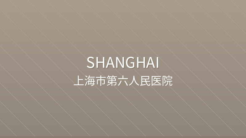 Shanghai Sixth People's Hospital - Shanghai international hospital for foreigners in China