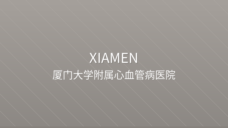 Xiamen Cardiovascular Hospital, Xiamen University - Xiamen international hospital for foreigners in China
